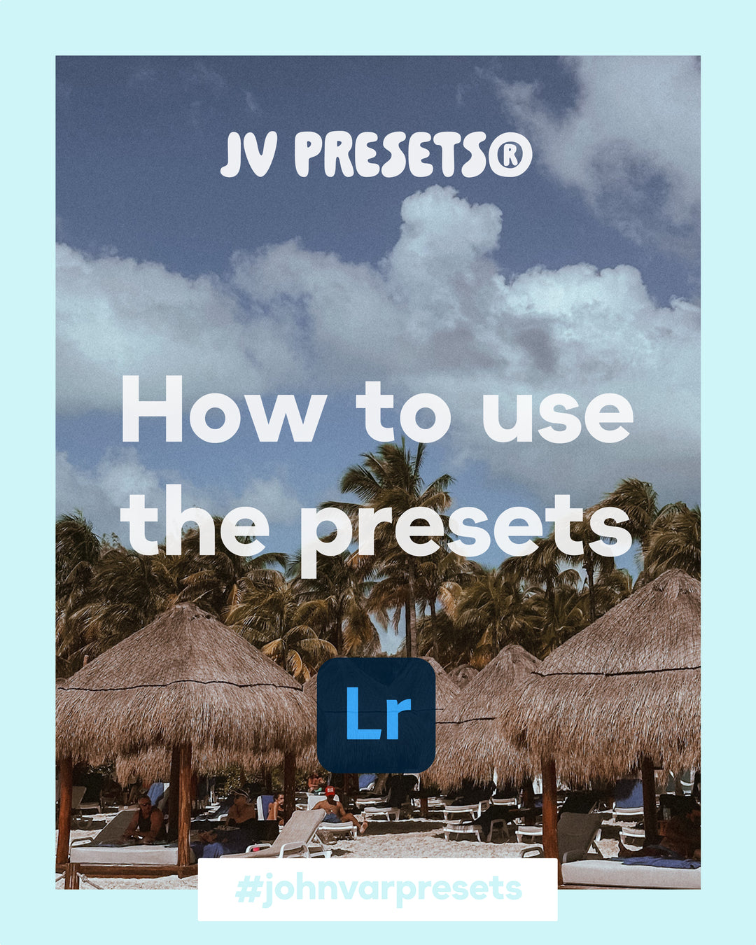 How to use Photo Presets