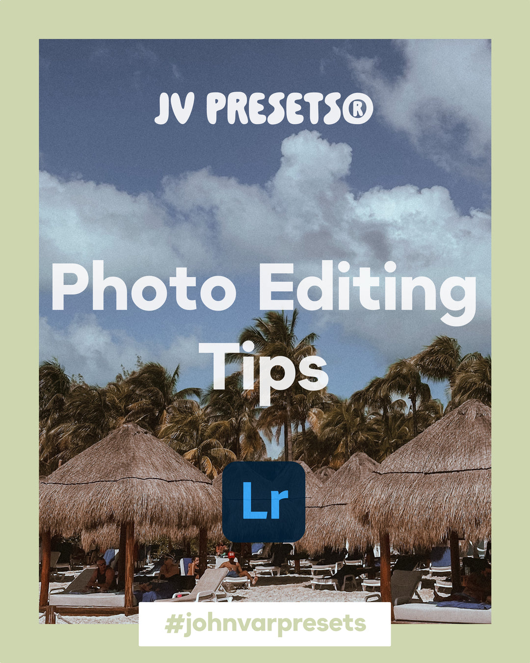 Editing tips