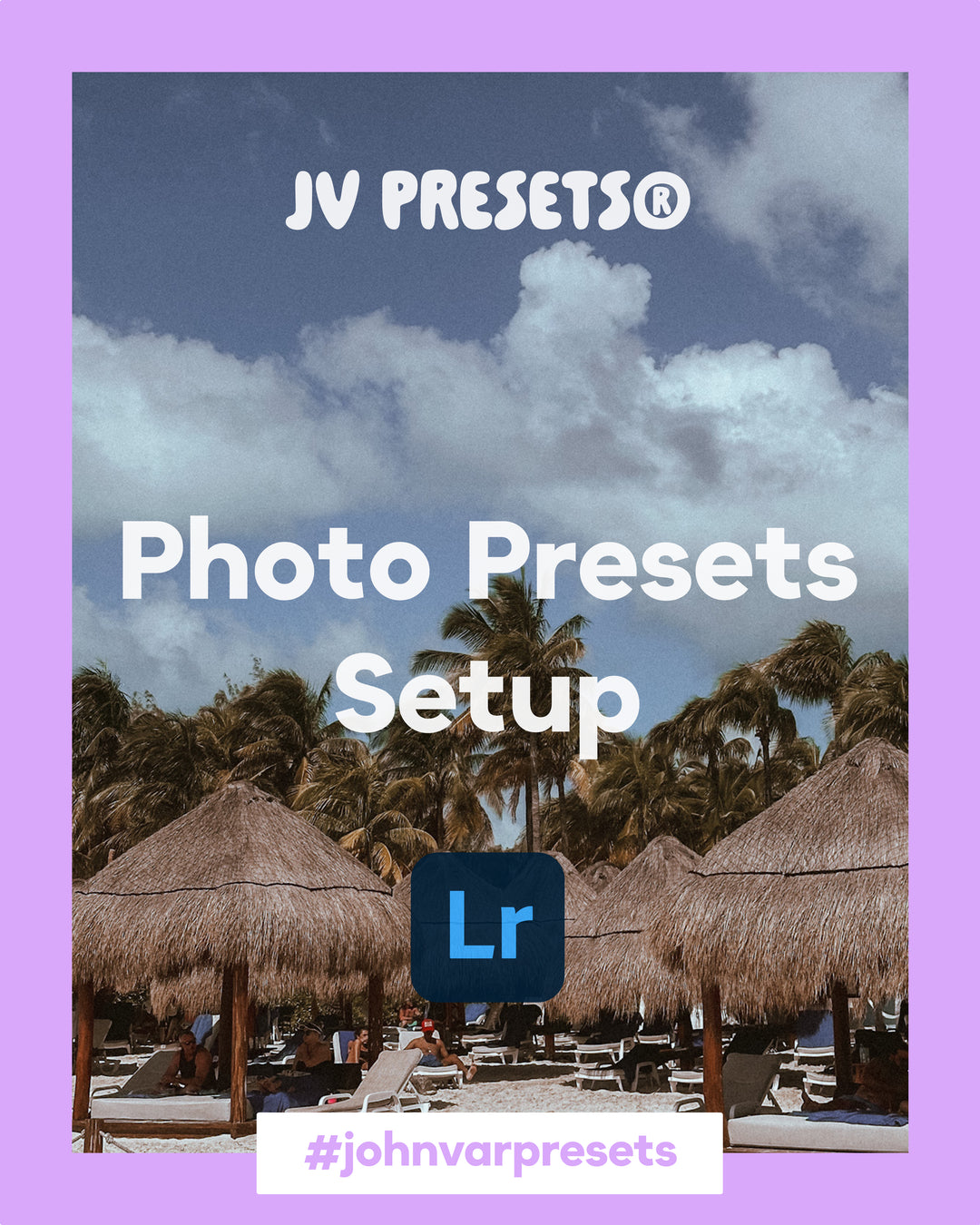 Photo Presets Setup